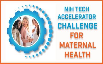 Advertisement for NIH Tech Accelerator Challenge for Maternal Health