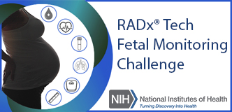 Illustration of pregnant person with health icons of health parameters surrounding body.  NIH logo on the right with text that reads RADx Tech Fetal Monitoring Challenge. 